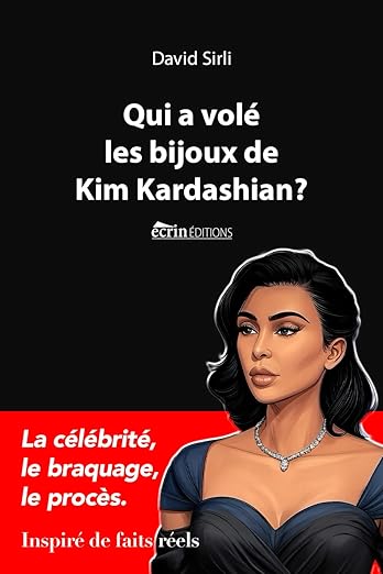 Qui a volé les bijoux de Kim Kardashian ?